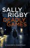 [Cavendish & Walker 01] • Deadly Games · A Cavendish & Walker Novel